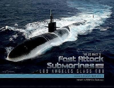 The US Navy's Fast Attack Submarines Vol.1