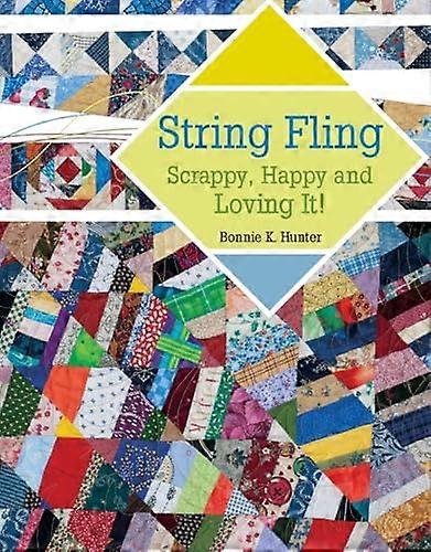 String Fling: Scrappy Happy and Loving It!