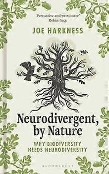 Neurodivergent By Nature, kirjoittanut Joe Harkness, kovakantinen kirja