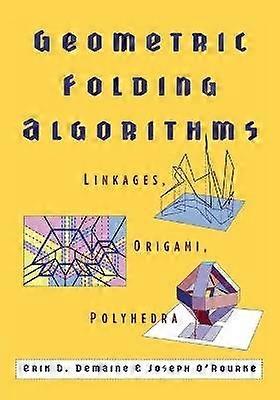 Geometric Folding Algorithms