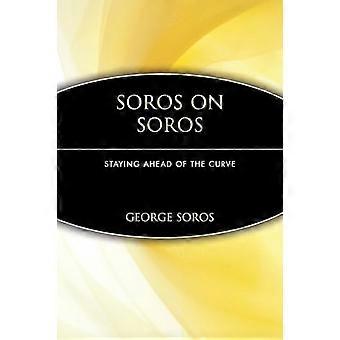 Soros über Soros: Aufenthalt vor der Kurve