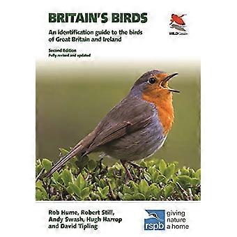 Britain's Birds: An Identification Guide to the Birds of Great Britain and Ireland Second Edition, volledig herzien en bijgewerkt (WILDGuides)