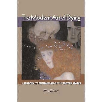Moderna arte di morire: una storia di eutanasia negli Stati Uniti