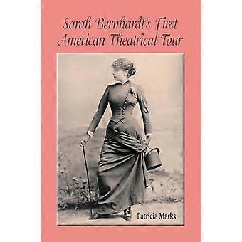 Sarah Bernhardts erste Theatertournee in Amerika, 1880-1881
