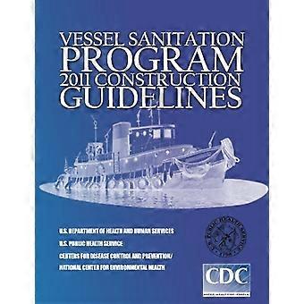 Programma di sanificazione delle navi: Linee guida per la costruzione 2011