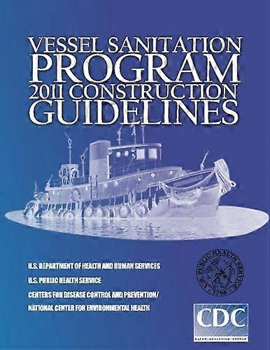 Vessel Sanitation Program: Baurichtlinien 2011