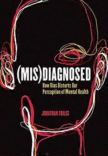 (Mis)Diagnosed
