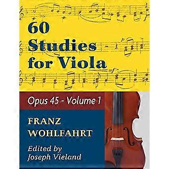 Wohlfahrt Franz 60 Etüden, Op. 45: Band 1 - Viola solo