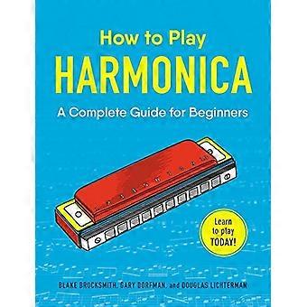 Come a suonare l'armonica: una guida completa per principianti (come giocare)