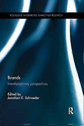 Brands Interdisciplinary Perspectives - Taylor & Francis Ltd