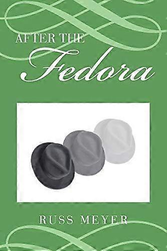 After the fedora