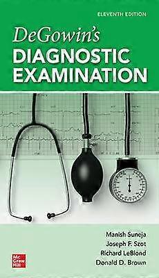 DeGowin's Diagnostic Examination Eleventh Edition