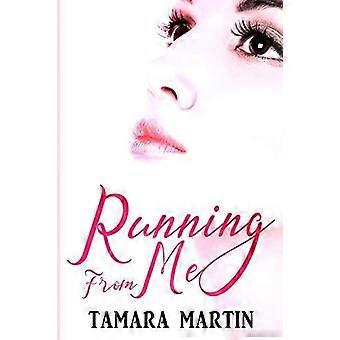 Running from me