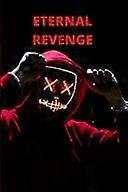 Eternal Revenge
