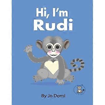 Hi, i'm rudi meet rudi and his friends