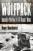 Wolfpack inside hitler's u-boat war