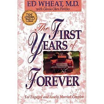 The First Years Of Forever Marital Counseling For Engaged And Newly Married Coup - Ed Wheat - Paperback - en Book