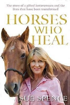 Horses Who Heal