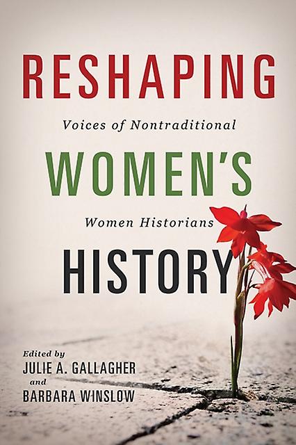Reshaping Womens History Paperback