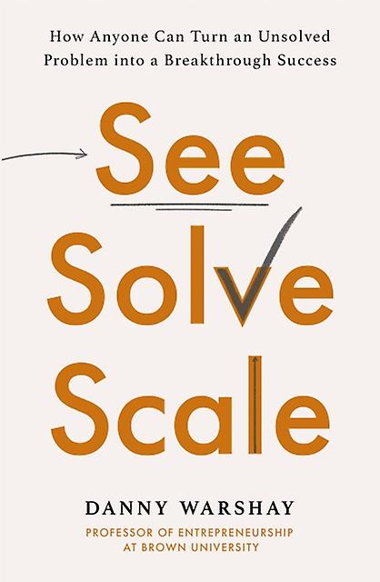 See Solve Scale by Professor Danny Warshay Paperback