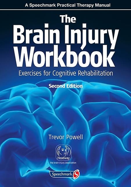 The Brain Injury Workbook by Trevor Powell Paperback Book