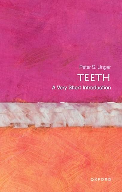 Teeth - Ungar, Peter S - Paperback - English Book - Dentistry