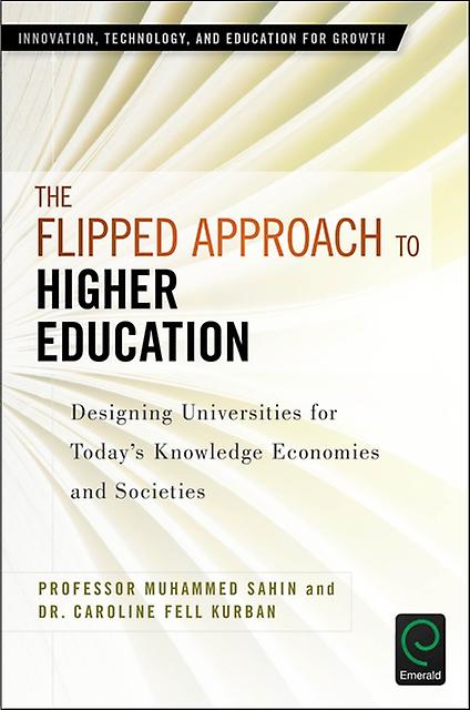 The Flipped Approach To Higher Education by Kurban & Caroline Fell MEF University & Turkey Hardback Book