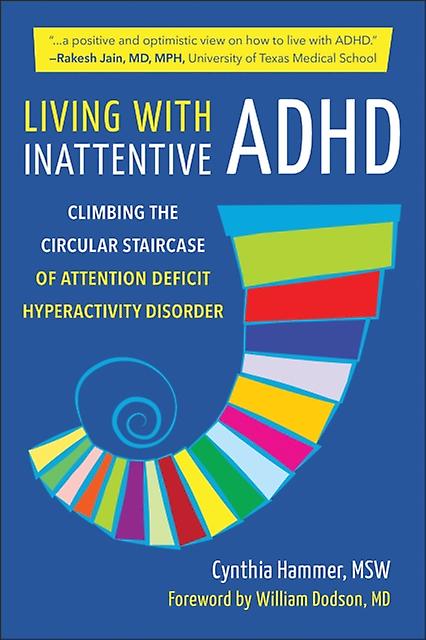 Living With Inattentive Adhd by Cynthia Hammer Paperback