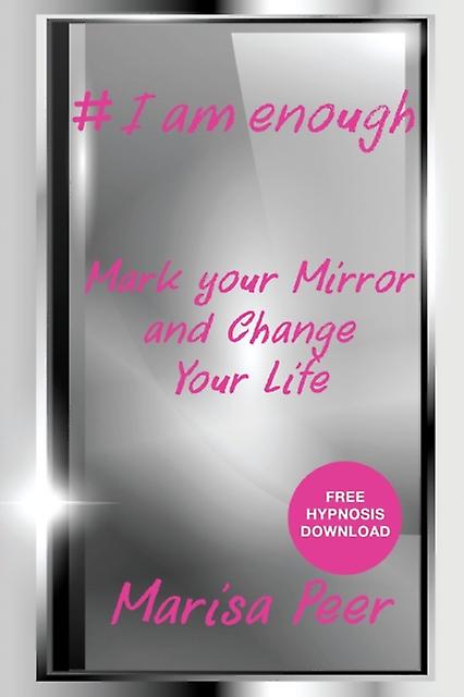 I Am Enough - Marisa Peer - Self-help, personal development and practical advice - Marisa Peer - Paperback