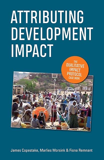 Attributing Development Impact - Fiona Remnant - Development studies - Practical Action Publishing - Hardback