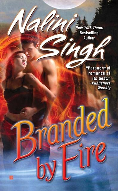 Branded By Fire by Nalini Singh Paperback Book