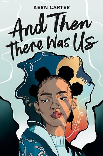 And Then There Was Us by Kern Carter Hardback Book