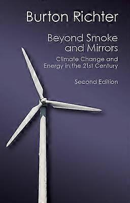 Beyond Smoke and Mirrors