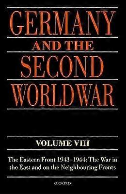 Germany and the Second World War Volume VIII