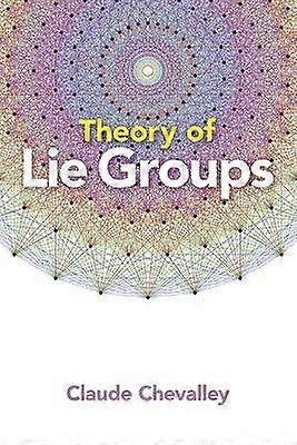 Theory of Lie Groups