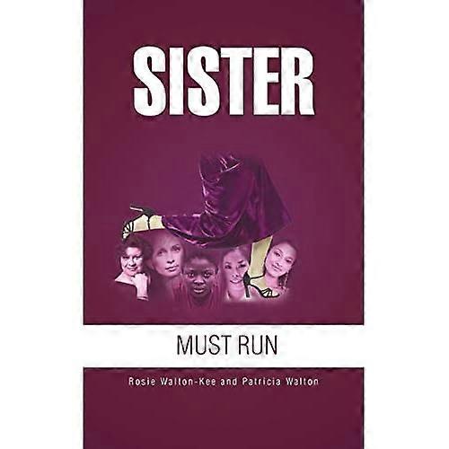 Sister Must Run