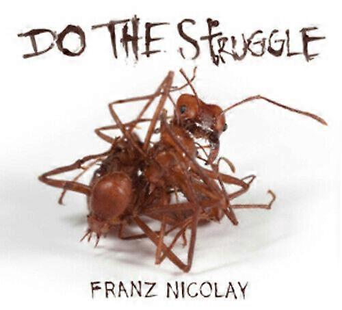 Franz Nicolay Do the Struggle CD (2012)