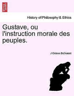 Gustave ou l'instruction morale des peuples