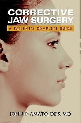 A Patient's Guide to Jaw Surgery