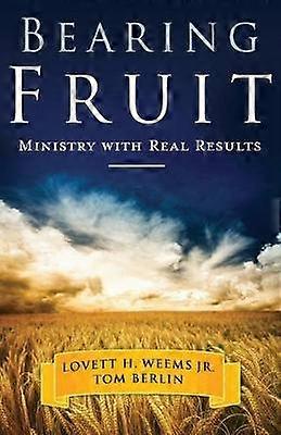 Bearing Fruit