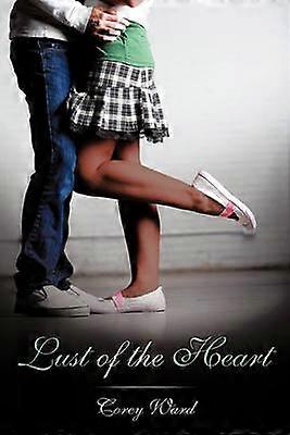 Lust of the Heart