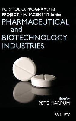 Portfolio Program e Project Management nel settore farmaceutico e biotecnologico