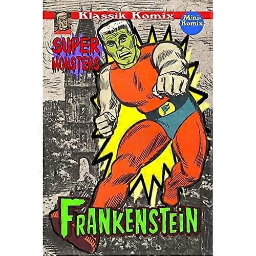 Klassik Komix: Super Monsters, Frankenstein