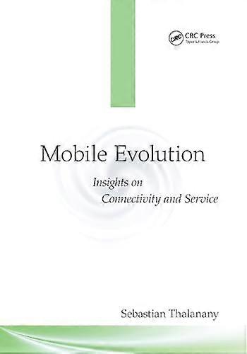 Mobile Evolution: Insights on Connectivity and Service