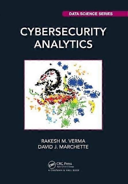 Cybersecurity Analytics by Marchette & David J. Naval Surface Warfare Center & Dahlgren & Virginia & USA Paperback