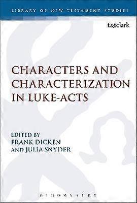 Characters and Characterization in Luke-Acts
