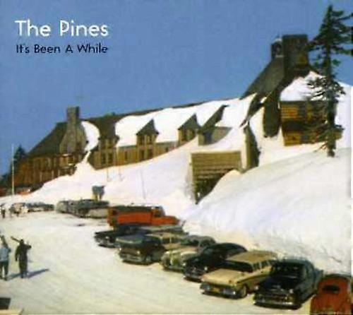 The Pines - It's Been a While  [COMPACT DISCS] USA import