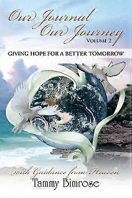 Notre journal Notre voyage - Vol. 2