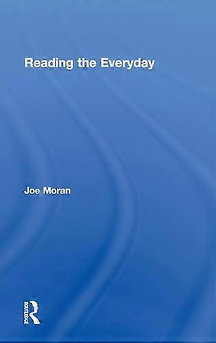 Reading the Everyday