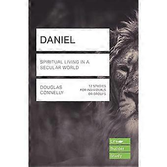 Daniel (Lifebuilder Study Guides) Spiritual Living in a Secular World